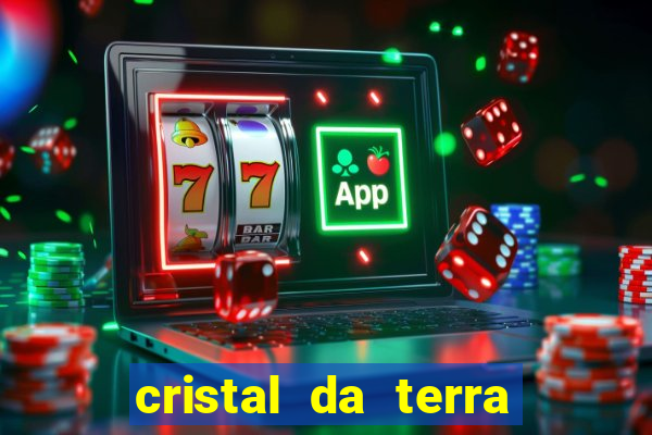 cristal da terra stardew valley